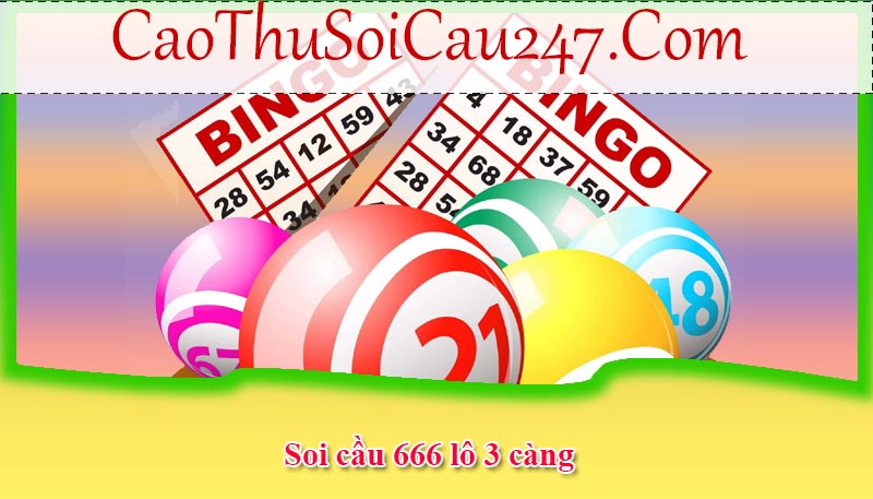 Soi cầu 666 lô 3 càng