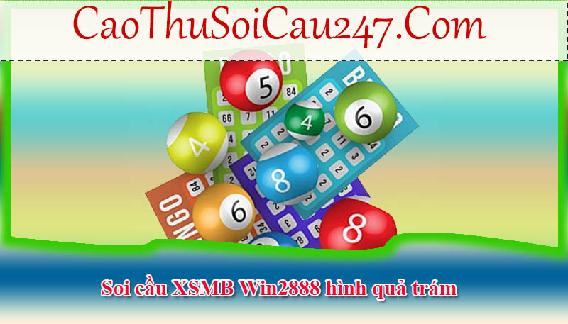 Soi cầu XSMB Win2888 hình quả trám