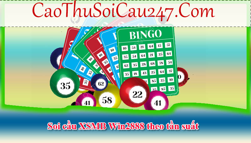 Soi cầu XSMB Win2888 theo tần suất