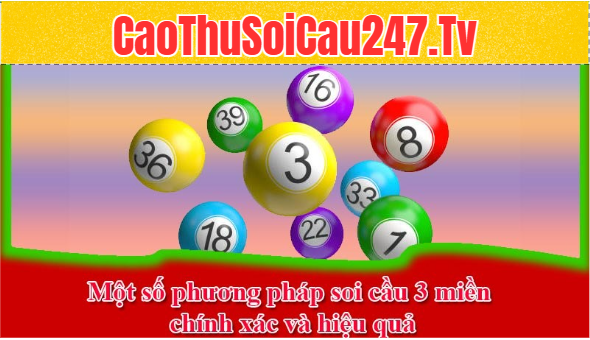 Lợi ích của soi cầu 3 miền