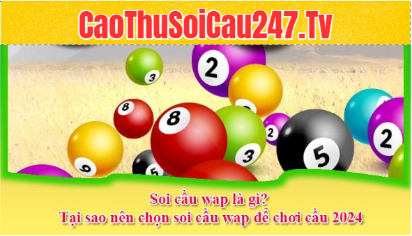 Soi cầu Wap là gì?